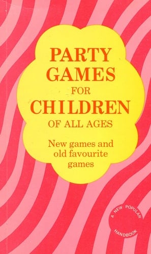 Party Games for Children (New Popular Handbook)