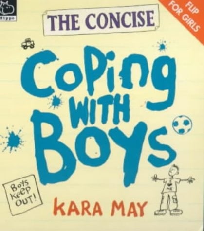 The Concise Coping with Boys