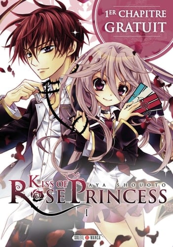 Kiss of Rose Princess - Chapitre 1