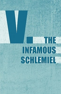 The Infamous Schlemiel