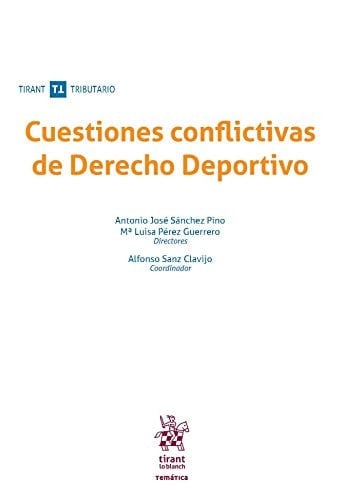 Cuestiones conflictivas de derecho deportivo