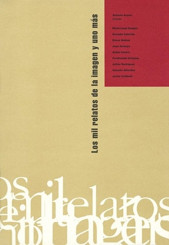 Los mil relatos de la imagen y uno más fotografía & literatura : Huesca Imagen, 2002