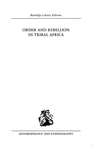 Order and Rebellion in Tribal Africa