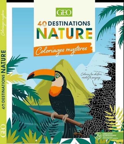 40 destinations nature - Coloriages mystères