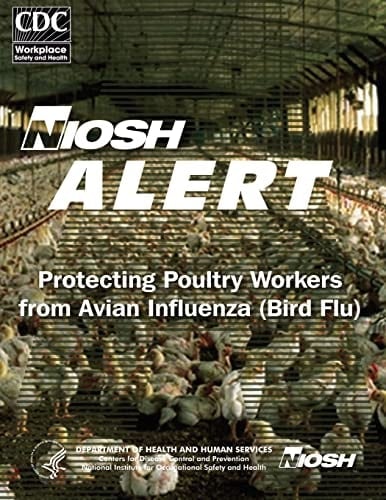 Protecting Poultry Workers From Avian Influenza (Bird Flu)