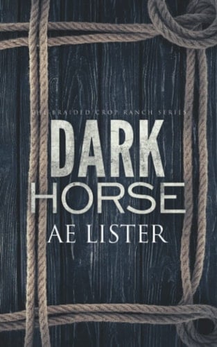 Dark Horse (The Braided Crop Ranch)