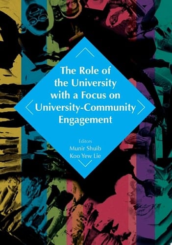 The Role of the University with a Focus on University-Community Engagement (Penerbit USM)