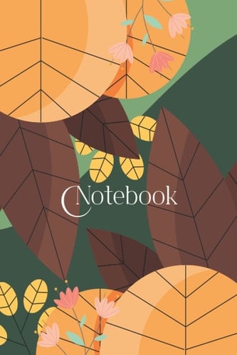 Notebook: College Ruled Paper (Lined Notebook) – Flower Paperback Cover 6 x 9 inches (Letter size) - 120 Pages