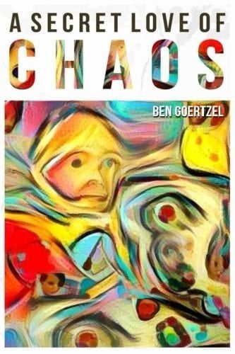 A Secret Love of Chaos