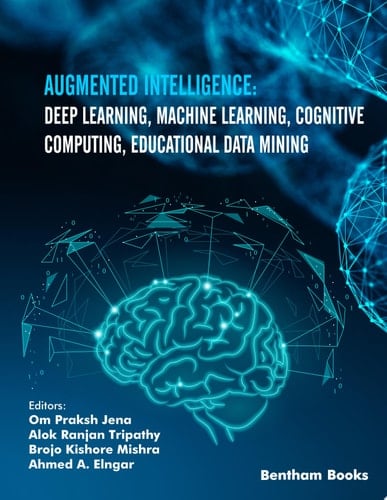 Augmented Intelligence: Deep Learning, Machine Learning, Cognitive Computing, Educational Data Mining