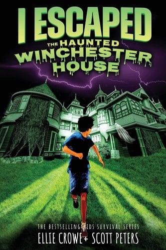 I Escaped the Haunted Winchester House I Escaped Book 10