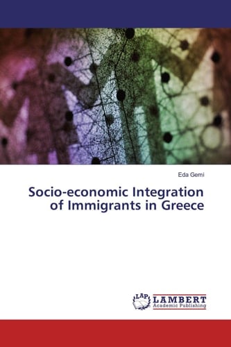 Socio-economic Integration of Immigrants in Greece