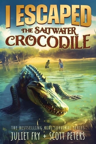 I Escaped the Saltwater Crocodile--Apex Predator of the Wild I Escaped #15