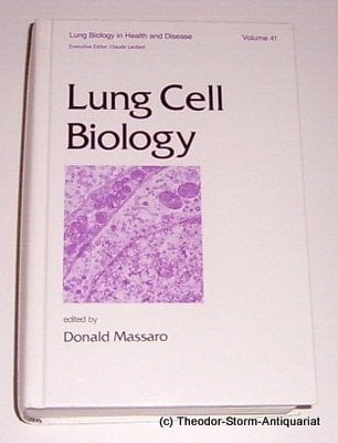 Lung Cell Biology (Lung Biology in Health & Disease)