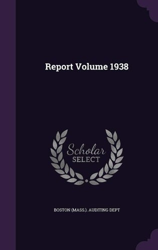 Report Volume 1938