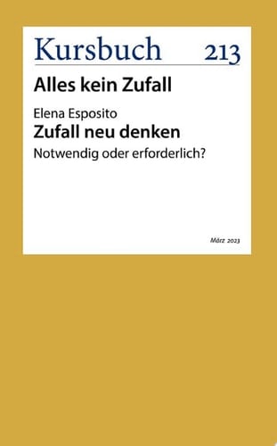 Zufall neu denken Notwendig oder erforderlich?