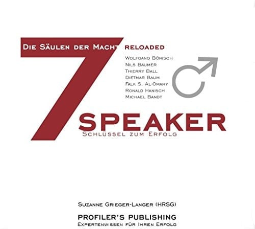 Die 7 Säulen der Macht reloaded 1 7 Speaker - 7 Schlüssel zum Erfolg