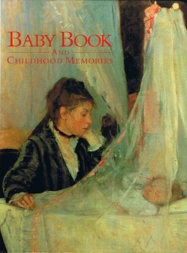 Baby Book and Childhood Memories