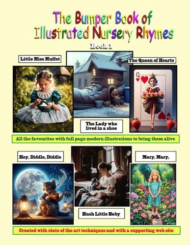 The Bumper Book of Illustrated Nursery Rhymes Book 1