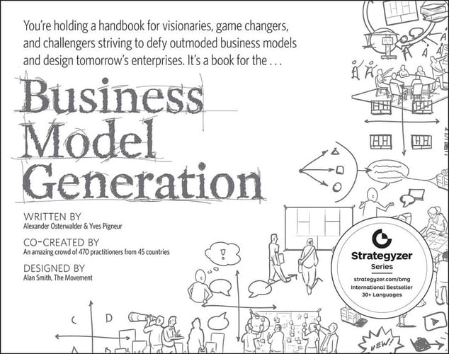 The Strategyzer Series A Handbook for Visionaries, Game Changers, and Challengers