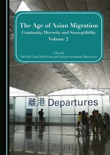 The Age of Asian Migration Continuity, Diversity, and Susceptibility