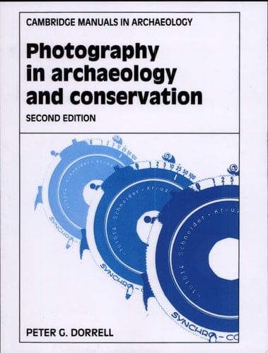 Photography in Archaeology and Conservation