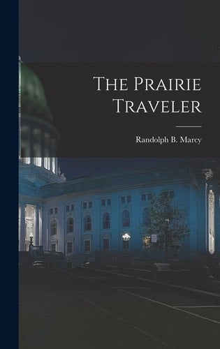 The Prairie Traveler