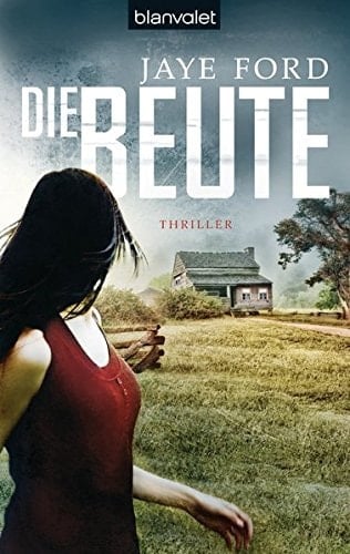 Die Beute Thriller
