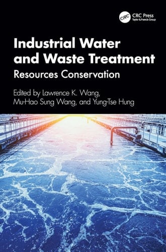 Industrial Water and Waste Treatment Resources Conservation