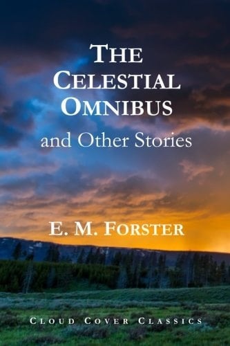 The Celestial Omnibus And Other Stories