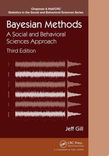 Bayesian Methods A Social and Behavioral Sciences Approach, Third Edition