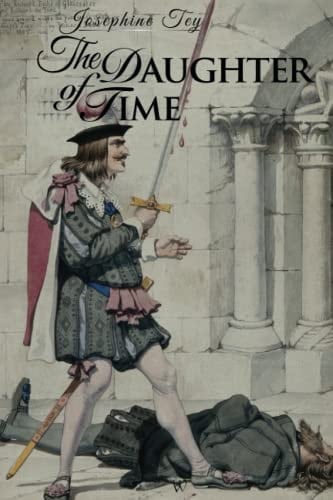 The Daughter Of Time (josephine Tey)