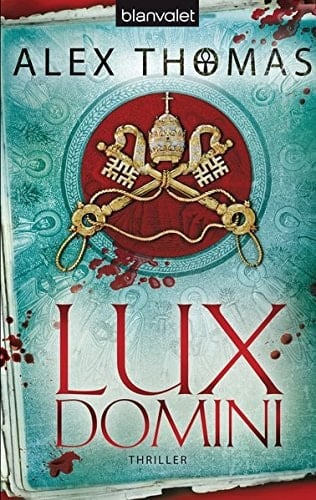 Lux Domini Thriller