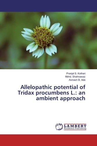 Allelopathic Potential of Tridax Procumbens L.: an Ambient Approach