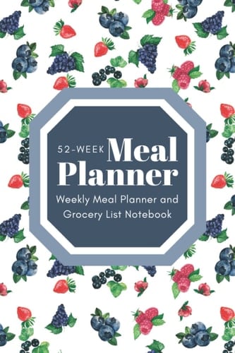 Meal Planner: 52-Week Meal Prep and Grocery List Notebook/Planner/Tracker/Log/Calendar/Journal/Diary - With Bonus Recipe and Pantry List Sections