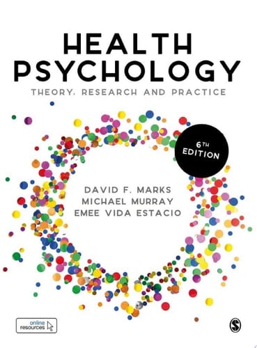 Health Psychology Theory, Research and Practice