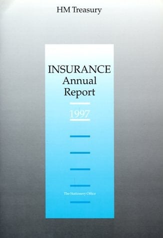 Insurance Annual Report, 1997 Edition
