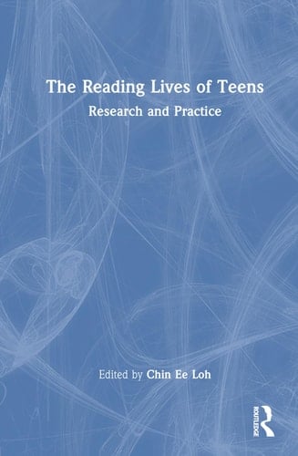 The Reading Lives of Teens Research and Practice