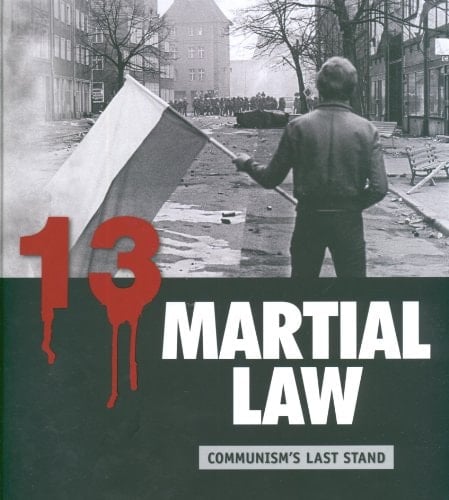 13 Martial Law : Communism's last stand