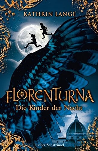 Florenturna Die Kinder der Nacht