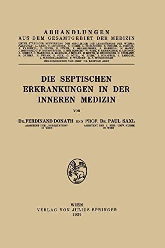 Die Septischen Erkrankungen in der Inneren Medizin (German Edition)