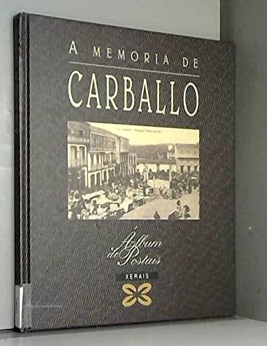 A memoria de Carballo