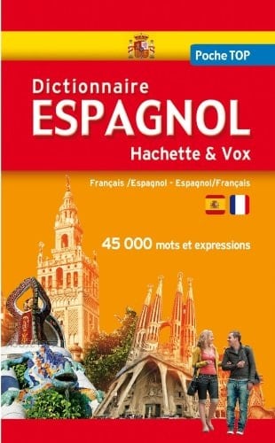 Dictionnaire Espagnol Hachette Vox Français-espagnol, espagnol-français