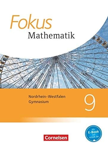 Fokus Mathematik - Gymnasium Nordrhein-Westfalen Klasse 9