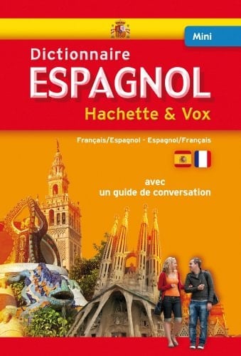 Mini dictionnaire Hachette Vox - Bilingue espagnol-français