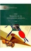 OMC situación de los instrumentos jurídicos, 2008