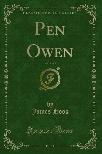 Pen Owen, Vol. 3 of 3