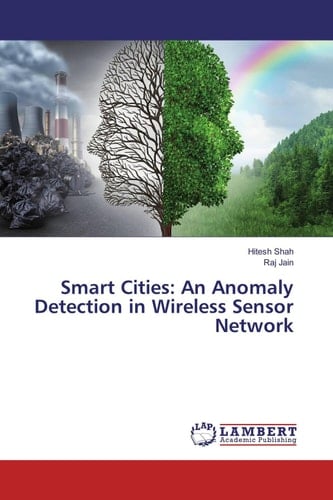 Smart Cities An Anomaly Detection in Wireless Sensor Network