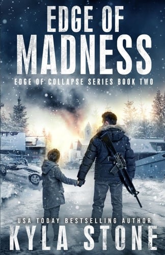 Edge of Madness A Post-Apocalyptic Survival Thriller