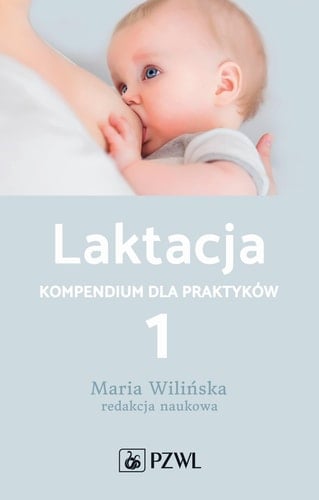 Laktacja Kompendium dla praktyków